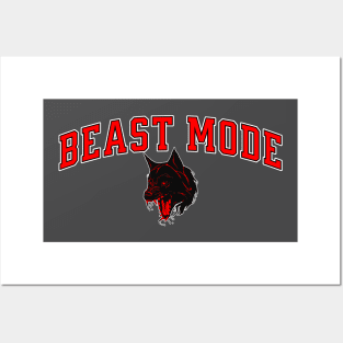 Beast Mode Rabid Beast Posters and Art